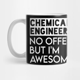 funny chemical engineer Mug